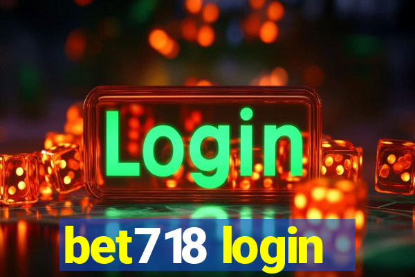 bet718 login